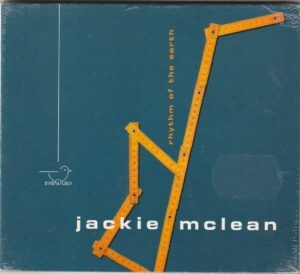 Jackie Mclean - Rhythm of the earth