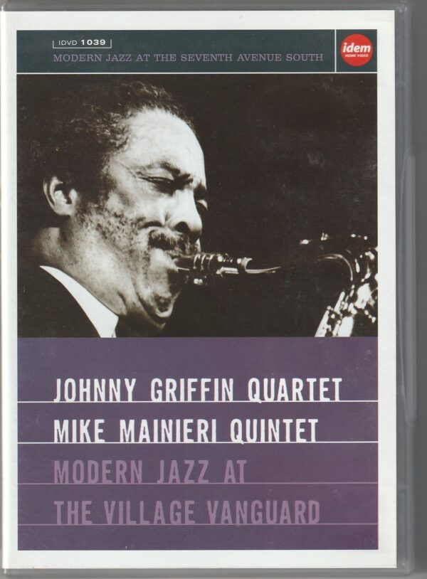 Johnny Griffin Quartet / Mike Mainieri Quintet - Modern Jazz at the Village Vanguard