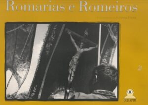 Romarias e Romeiros - fotografias de Adriana Freire