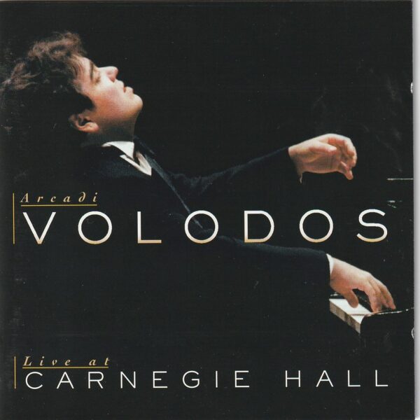 Arcadi Volodos - Live at Carnegie Hall