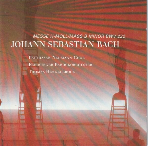 Johann Sebastian Bach - Messe h-moll/ Mass b minor bwv 232 (2 X CD)