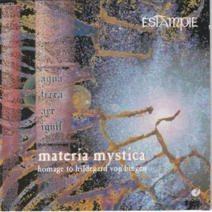 Estampie - Materia mystica