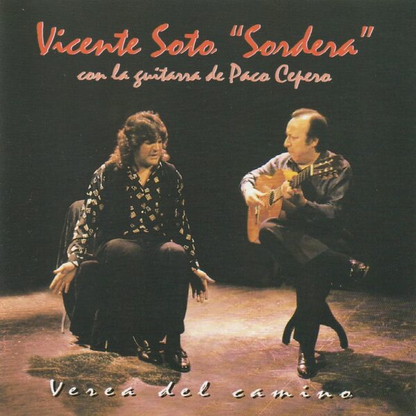 Vicente Soto "Sordera" - Verea del camino