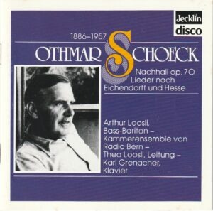 Othmar Schoeck - Nachhall op. 70