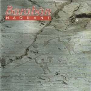 Baraban - Naquane