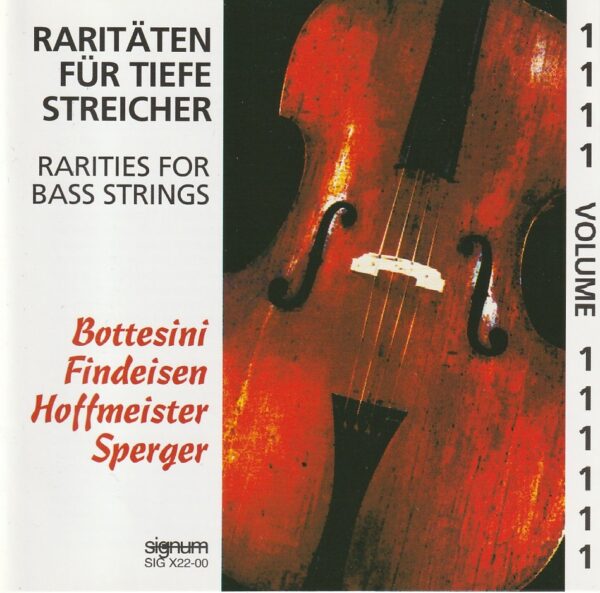 Rarities for bass strings, vol.1 - Bottesini, Findeisen, Hoffmeister & Sperger