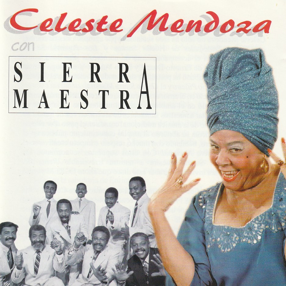 Celeste Mendoza con Sierra Maestra