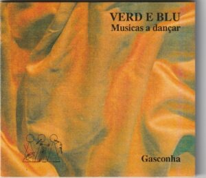 Verd e Blu - Musicas a dançar