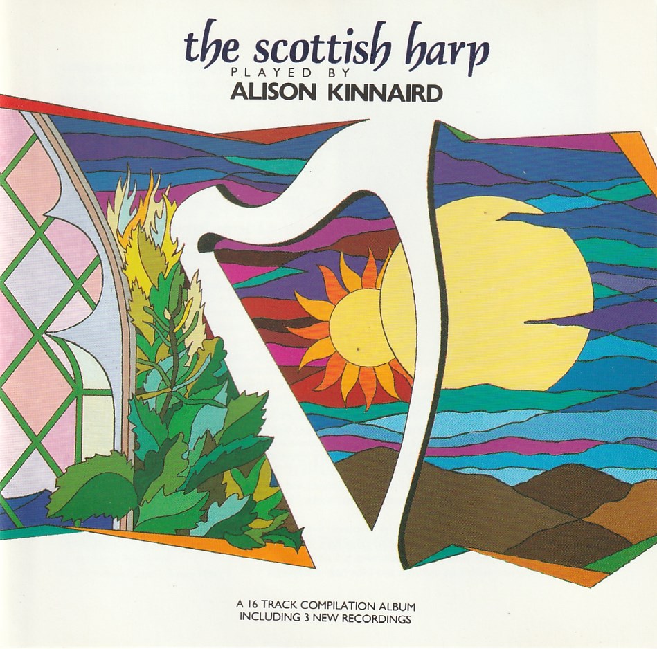 Alison Kinnaird - The Scottish harp