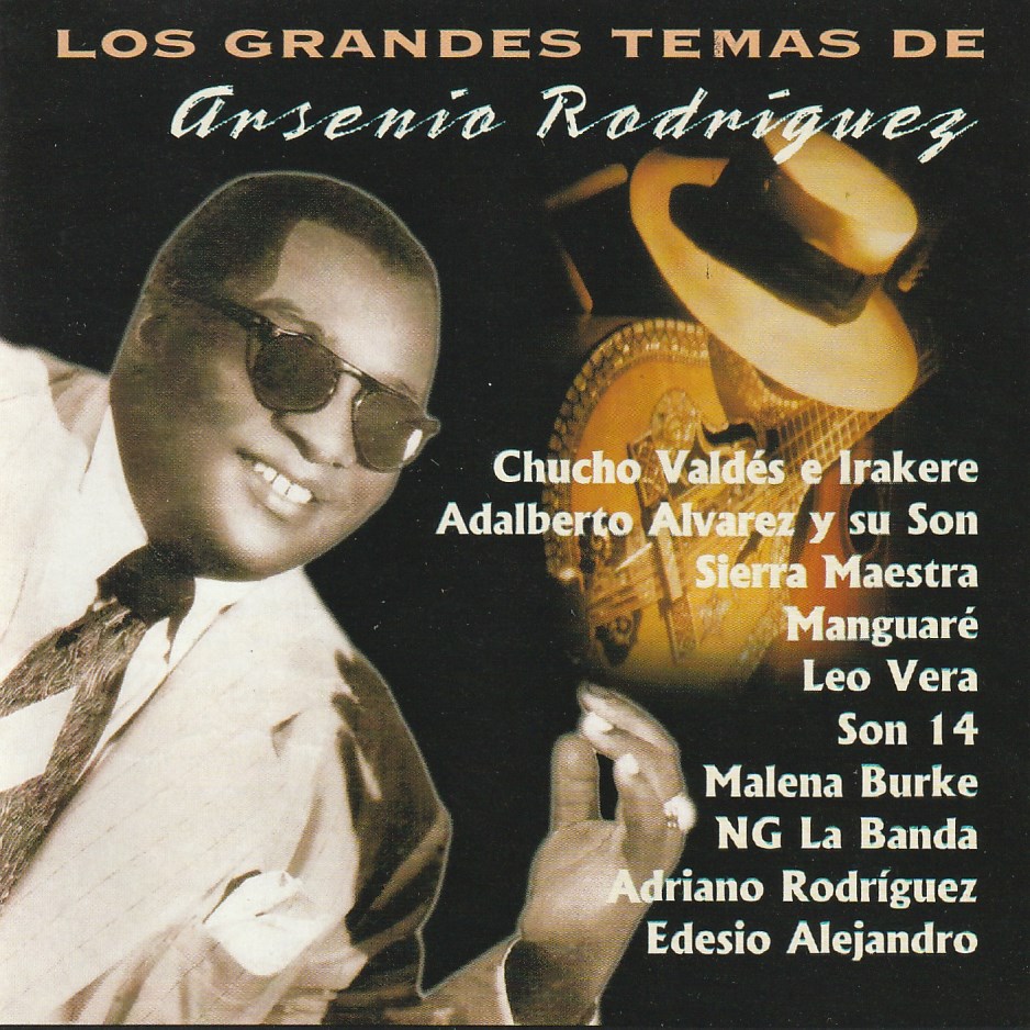 Arsenio Rodriguez - Los grandes temas de ...