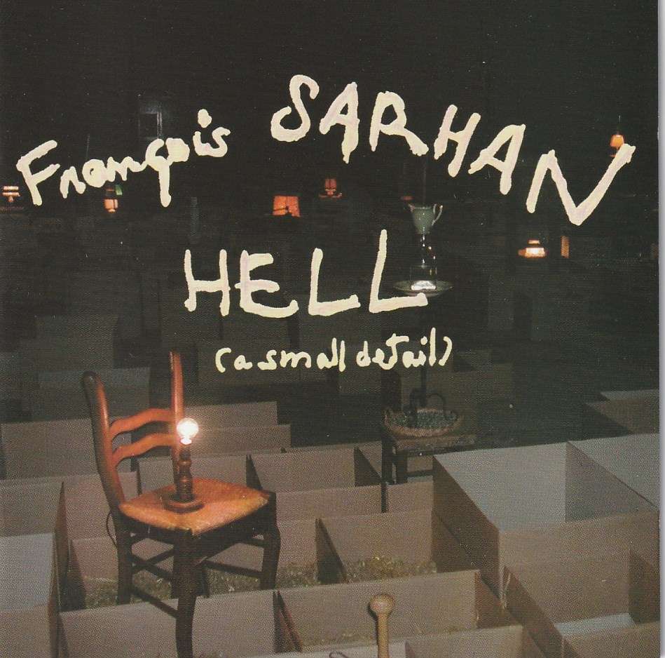 François Sarhan - Hell ( a small detail )