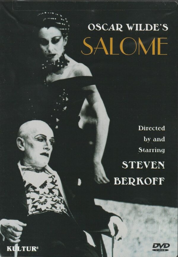 Oscar Wilde´s SALOME Diected by Steven Berkoff (DVD)