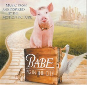 Music from and inspired by the motion picture - Babe: pig in the city