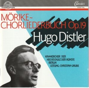 Hugo Distler - Morike-Chorliederbuch op.19