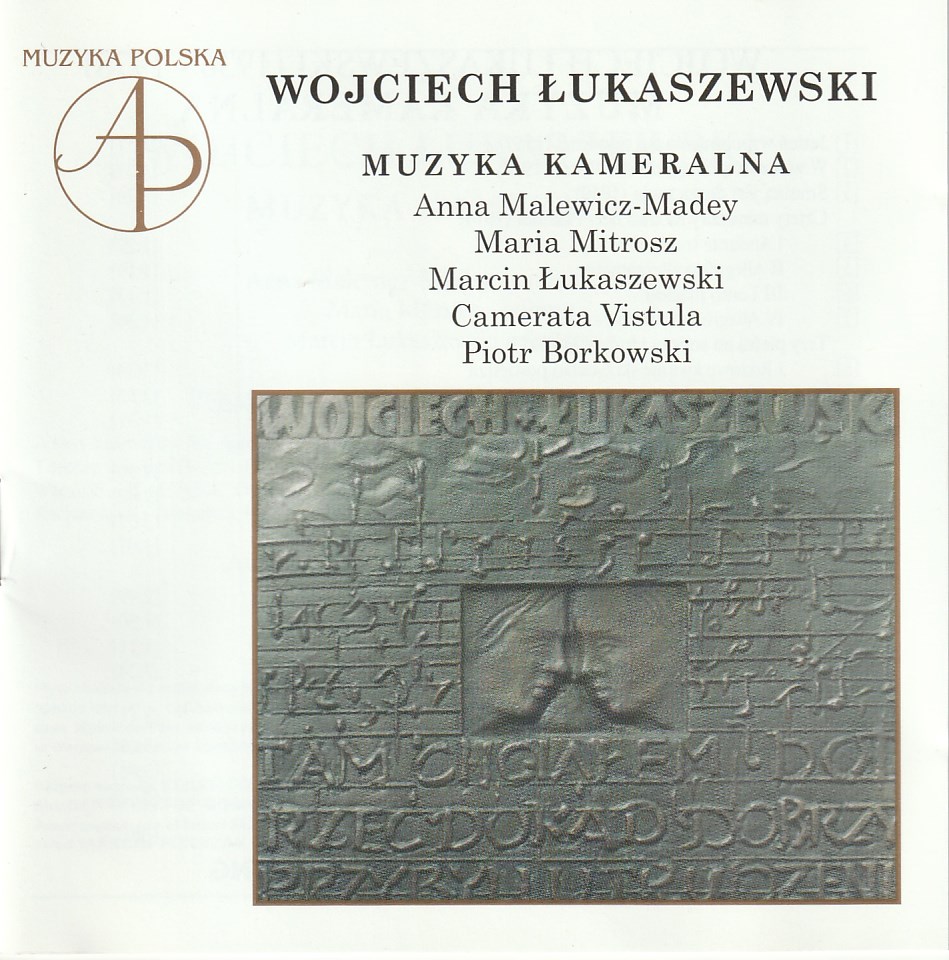 Wojciech Lukaszewski - Muzyka Kameralna