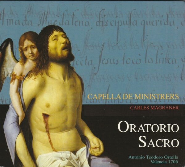 Capella de Ministrers - Oratorio Sacro