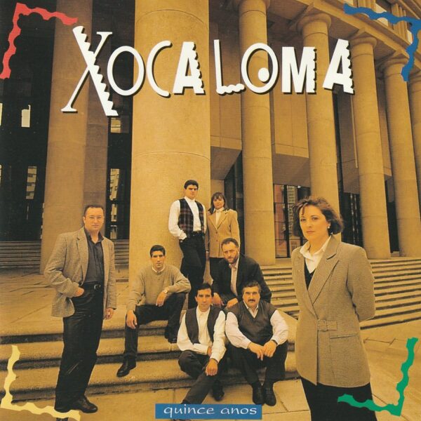 Xocaloma - Quince Anos