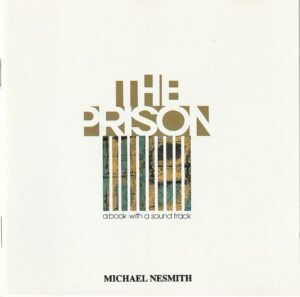 Michael Nesmith - The Prison