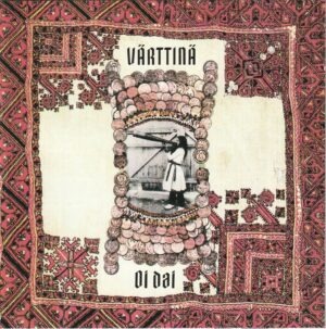 Varttina - Oi dai