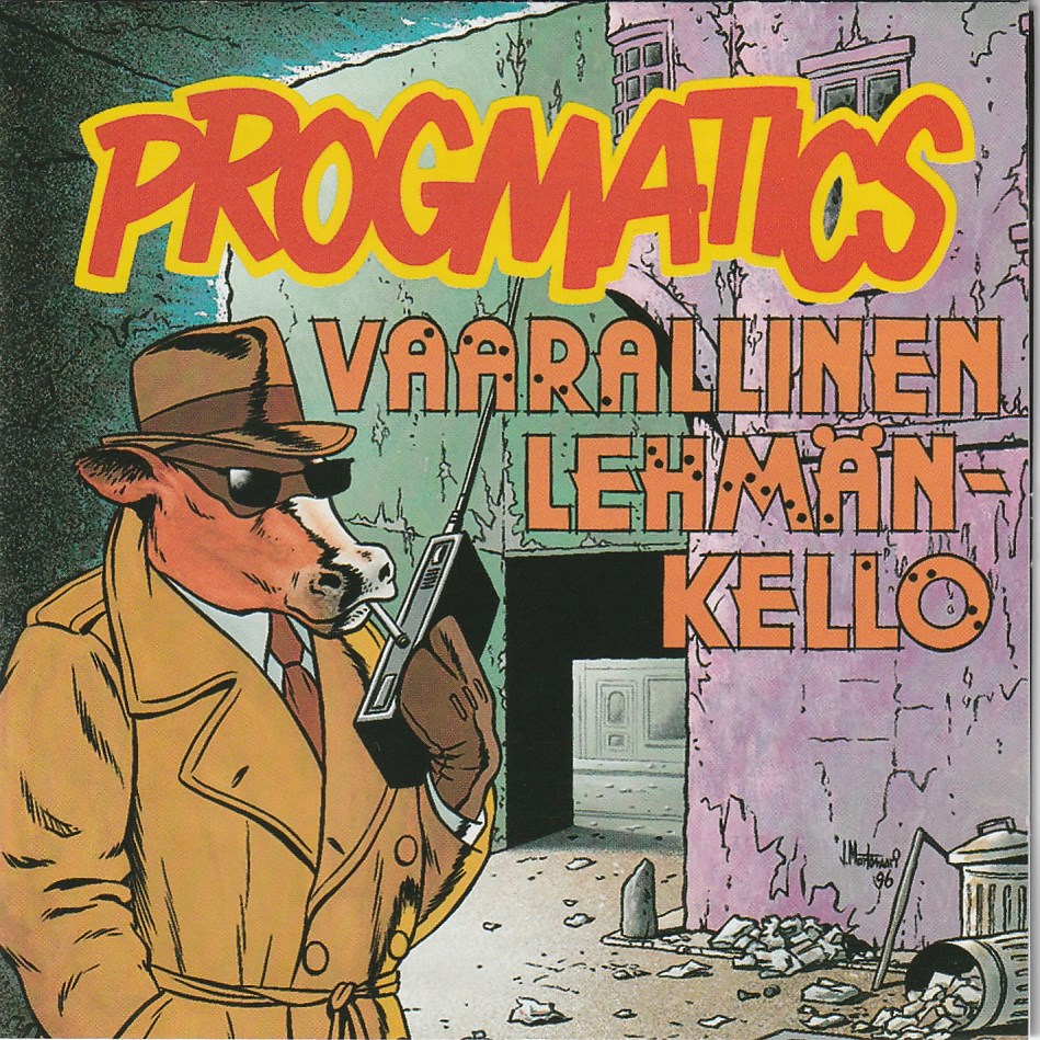 Progmatics - Vaarallinen Lehmankello / Lethal Cowbell