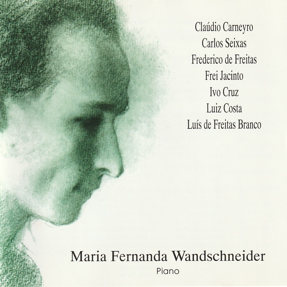 Maria Fernanda Wandschneider (piano ) - Claúdio Carneyro/ Carlos Seixas, etc