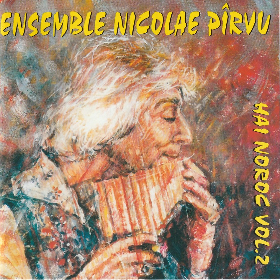 Ensemble Nicolae Pîrvu - Hai Noroc - Vol. 2