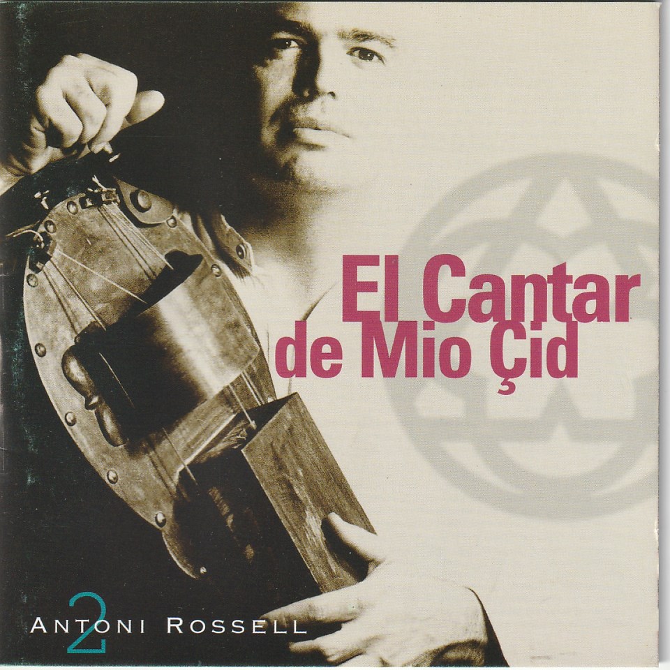 Antoni Rossell - El Cantar de Mio Çid - 2