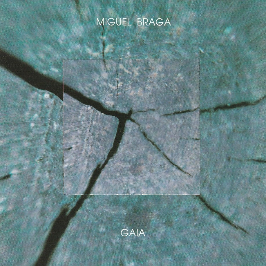 Miguel Braga - Gaia