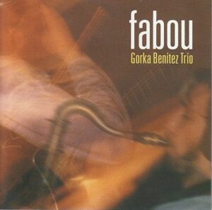 Gorka Benítez Trio - Fabou