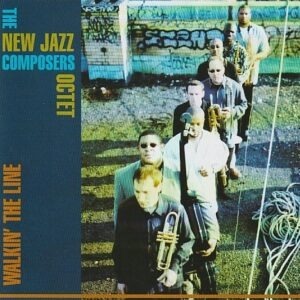 The New Jazz Composers Octet - Walkin´ the line