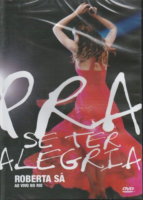 Roberta Sá – Roberta Sá Ao Vivo No Rio: Pra Se Ter Alegria (DVD)