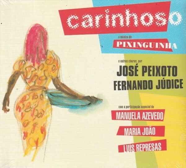 José Peixoto / Fernando Júdice – Carinhoso