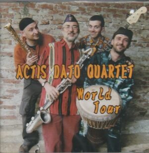 Actis Dato Quartet - World Tour