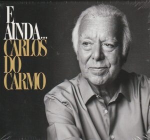 Carlos Do Carmo – E ainda... (2xCD + DVD)