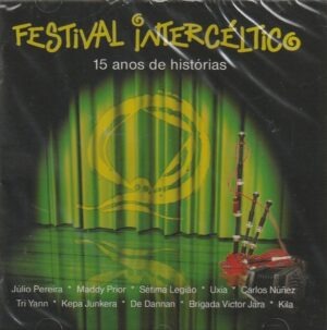 Various – Festival Intercéltico. 15 anos de histórias