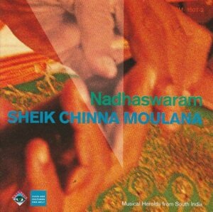 Sheik Chinna Moulana – Nadhaswaram