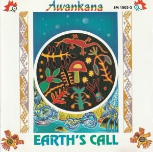 Awankana – Earth's call