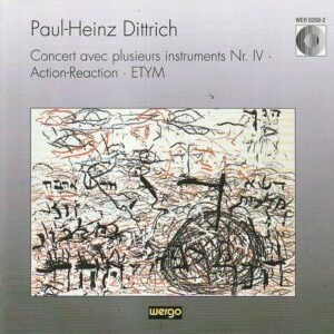 Paul-Heinz Dittrich - Concert avec plusieurs instruments Nr. IV ...