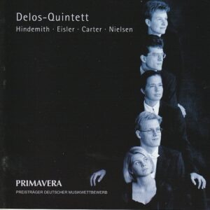 Delos- Quintett (Blaserquintett) - Hindemith/ Eisler/ Carter/ Nielsen