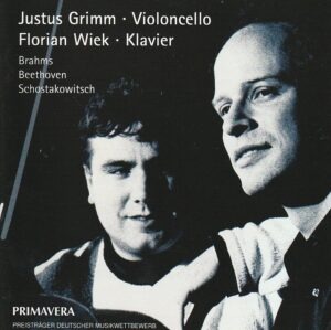 o), Justus Grimm (violoncellFlorian Wiek (klavier) - Brahms/ Beethoven/ Schostakowitsch