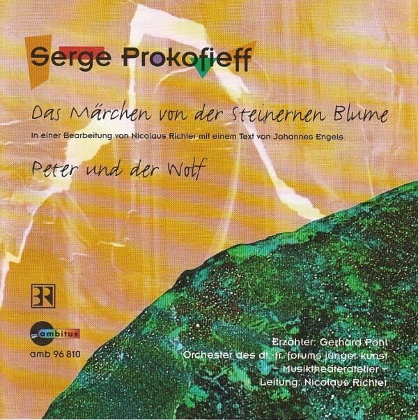 Serge Prokofieff - Steineme Blume - Peter und der Wolf - Orchester des deutsch-fra (2xCD)