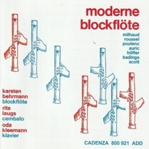 Karsten Behrmann (blockflote) - Modern blockflote - Neue Musik fur blockflote Vol. 6