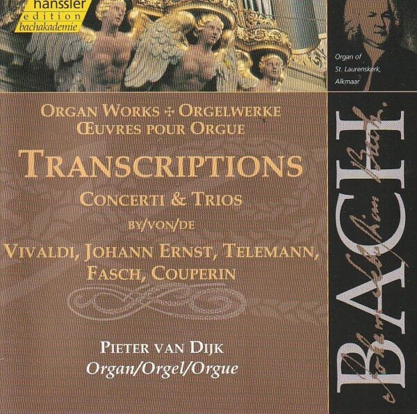 J. S. Bach - Transcriptions - Peter van Dijk (organ)