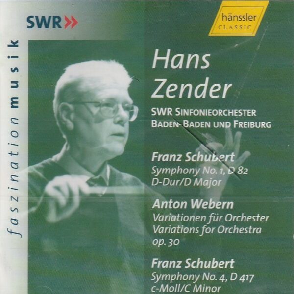 Franz Schubert - Symphony No. 1, Symphony No.4/ Anton Webern - Variations for orchestra - Hans Zender