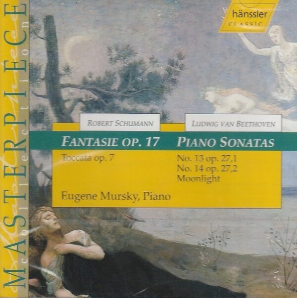 R. Schumann - Fantasie op.17, Toccata op. 7/ Beethoven - Piano Sonatas No. 13 op. 27,1; No. 14 op. 27,2; Moonlight - Eugene Mursky (piano)