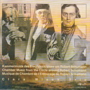 Clara Wieck Trio - Chamber Music from the Circle around Robert Schumann (2xCD)