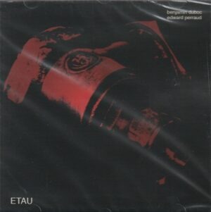 Benjamin Duboc / Edward Perraud – Etau