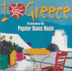 Various – I Love Greece Vol. 5 - 18 instrumental hits - Popular Dance Music