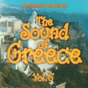 Various – The Sound Of Greece Vol. 6