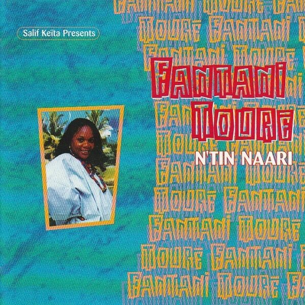 Fantani Toure – N'tin naari